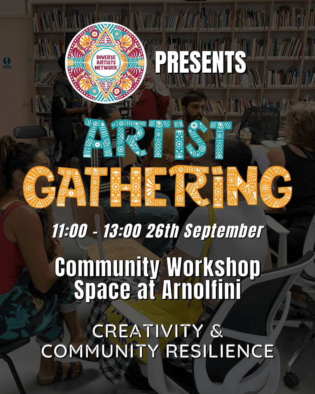 Diverse Artists Network presents Artist Gathering 11:00 - 13:00 26th September