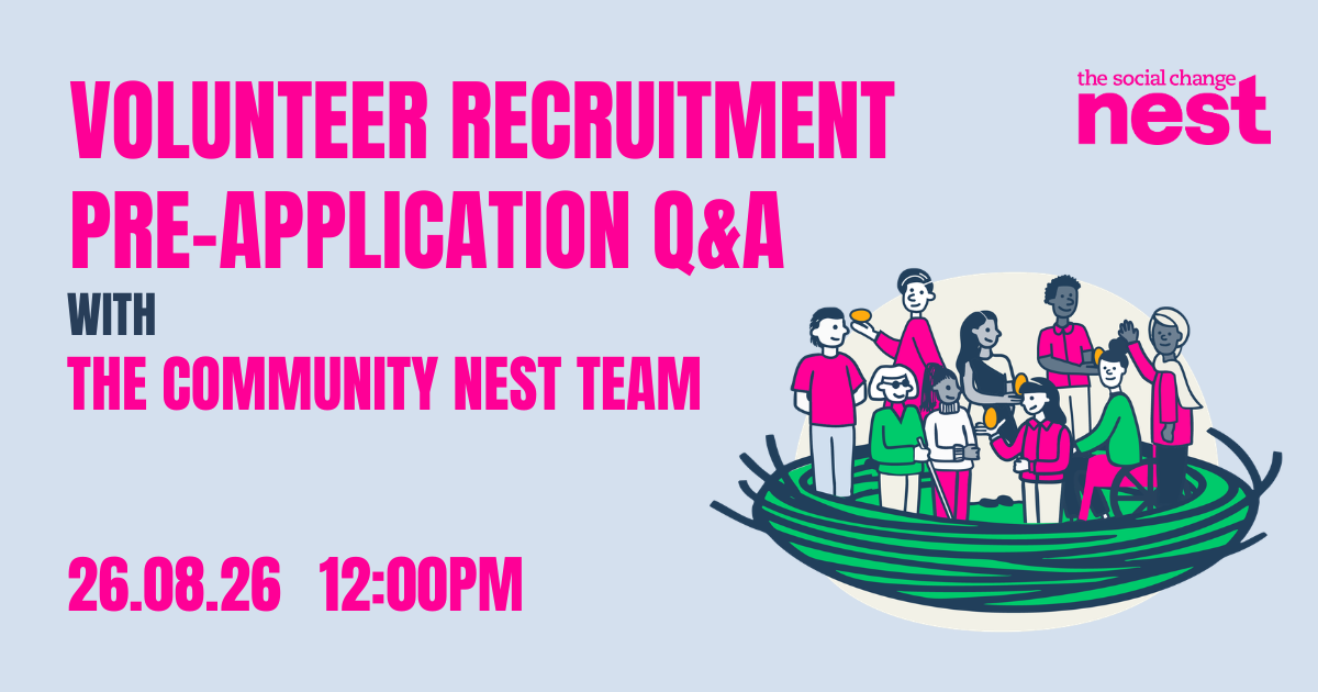 Volunteer recruitment pre-application Q&A with the Community Nest Team. 26.09.26 at 12:00PM